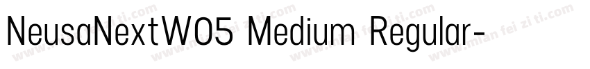 NeusaNextW05 Medium Regular字体转换